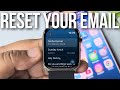 How to Reset Email on Apple Watch — Easy Guide