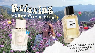 Scent for a trip พกน้ำหอมอะไรไปเที่ยวดีคะ Chloe Atelier Des Flerus Lavanda และ Beige Chanel