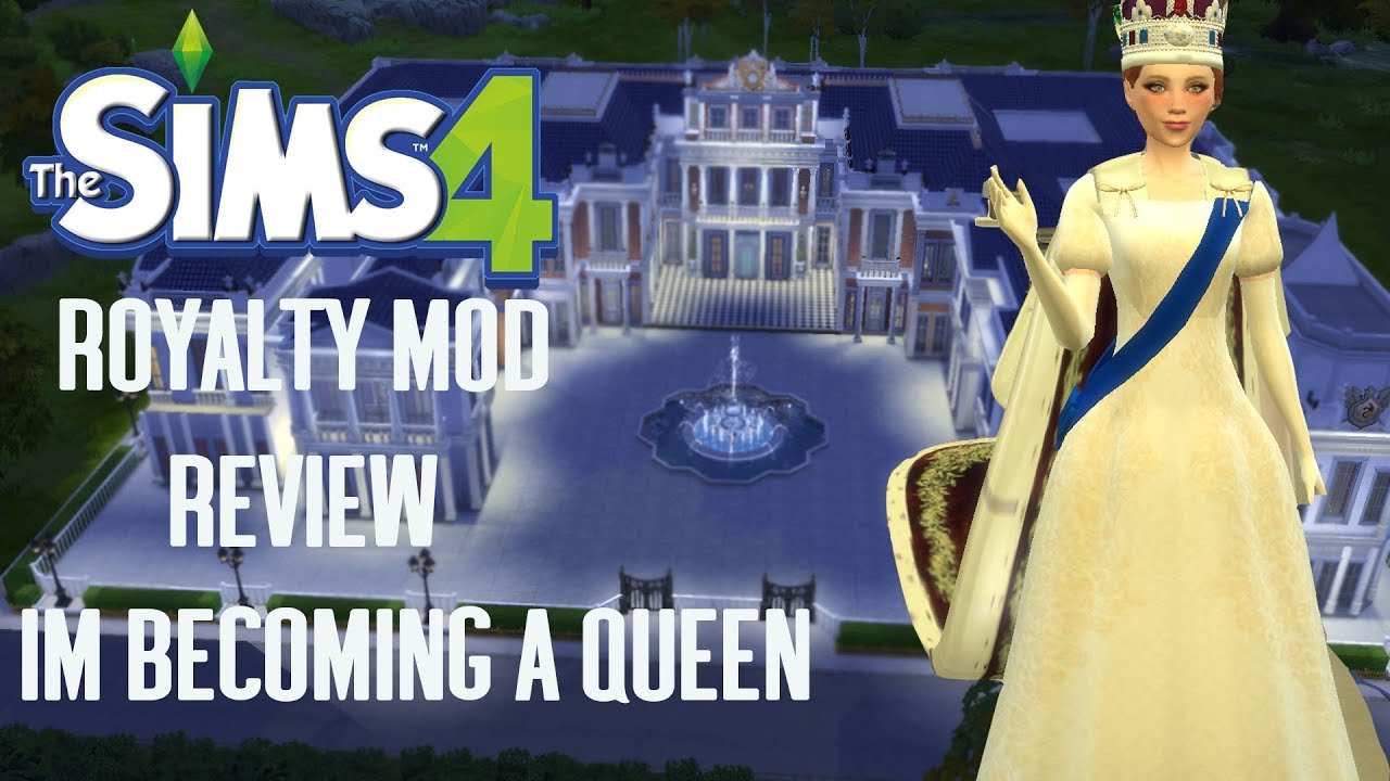 Royal mod. SIMS 4 Королева. Симс 4 Royalty Mod. The SIMS 4 платье королевы. Симс 4 Королевская корона.