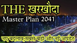 Kharkhoda Master Plan 2041 सबसे बड़ी अपडेट मैप के साथ IMT Kharkhoda