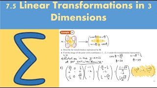 7.5 Linear Transformations in Three Dimensions (CORE 1- Chapter 7: Linear transformations)