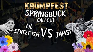 KRUMPFEST SPRINGBUCK CALLOUT: LIL STREET ISH VS JAMSY