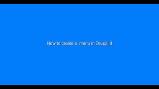 How to create a menu in DRUPAL 8