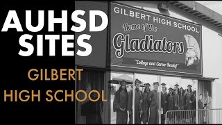 AUHSD Sites: Gilbert High School