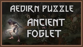 Thronebreaker Puzzle Solutions - The Ancient Foglet in Aedirn