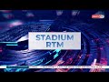 13 MEI 2023 - STADIUM RTM