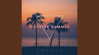 Massive Summer