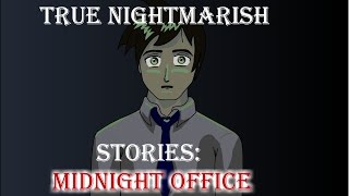 True Nightmarish Stories (Volume 5) Animated
