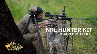 Best of the West: Jared Miller's NRL Hunter Kit Breakdown | Rough Rider Rumble, ND