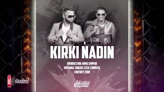 Master Saleem & Anil Bheem - Kirki Nadin ( Official Audio ) 2k19 Chutney