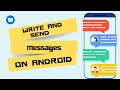How To Write and Send Text Messages On Android