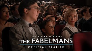The Fabelmans | Official Trailer