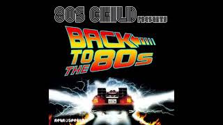 80s Child - Back to the '80s Mix [Ruben \u0026 Ra, Retrospective]