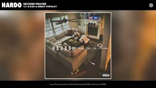 Hardo - Second Prayer (Official Audio) (feat. B Dok \u0026 Meezy Stepalot)