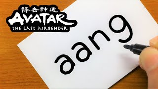 How to turn words AANG（Avatar: The Last Airbender）into a cartoon - How to draw doodle art on paper