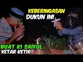 SAIFUL TANTANG DUEL DUKUN DOBOL, BUAT KI SAIFUL KETAR KETIR !!!