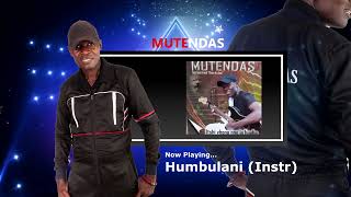 Mutendas - Humbulani (instr)