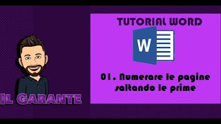 01. Numerare le pagine saltando le prime Word (Comando INTERRUZIONI DI SEZIONE min 5:25)