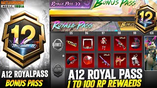 ROYAL PASS A12 1 TO 100 REWARDS | A12 BONUS RP | ROYAL PASS 1 TO 100 REWARDS | A12 RP | NEXT RP