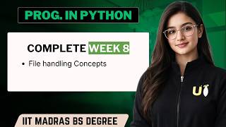 Programming in Python Week 8: Complete One Shot + Question Practice | IIT Madras BS Degree