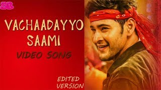 Vachaadayyo Saami Edited Video Song Promo | Bharat Ane Nenu Video Songs | Mahesh Babu, Koratala Siva