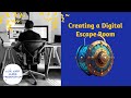 Create an Escape Room Using Google Slides and Forms