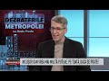 Dezbaterile Metropolei - Sorin Chirita, Radu Herjeu - 21 Octombrie 2024 @MetropolaTV