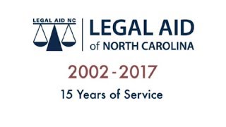 Legal Aid of NC 15 Years of Service