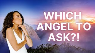 Calling on the angels - Ep. 15 - How to know which angel to call on