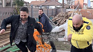 Seriali  -  ''Vendlindja Ime'' episodi  51