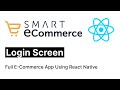 Creating a Custom Login Screen in React Native