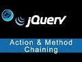 Action and Method Chaining - jQuery Ultimate Programming Bible