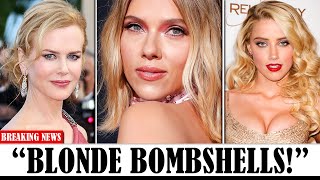 TOP 100 Most Beautiful Blonde Actresses, here is my vote..