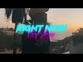 Kay Slaps - Right Now (Official Video) [Dir. by MONFE VISUALS]