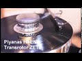 piyanas hi end transrotor zet3