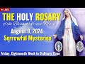 🔴 Rosary Friday Sorrowful Mysteries of the Rosary August 9, 2024 Praying together