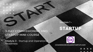 How to Startup an Industrial Plant