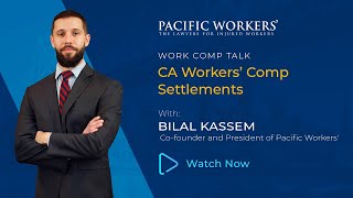 Workers Comp Settlements in CA