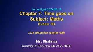 Live Interaction: Time goes on : Subject : Maths