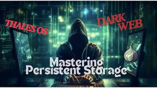 24.How to Use Persistent Storage in Tails OS: Enhanced Security and anonymity (Dark web)