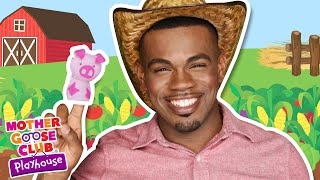 Old MacDonald Had a Farm + More | Mother Goose Club Nursery Playhouse Songs & Rhymes