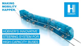 HÜBNER's Innovative Steering System for High-Capacity Buses