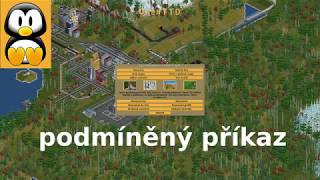 OpenTTD návody - plně naložit a podmíněný příkaz