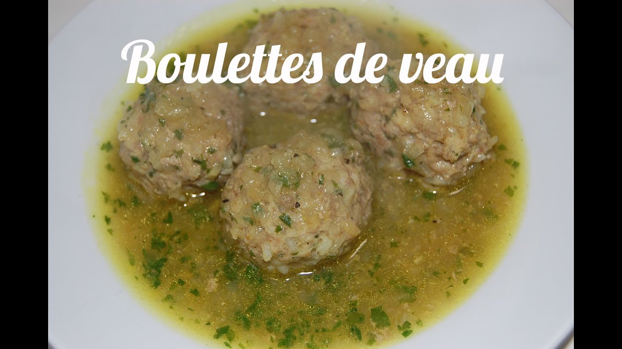 Recette Des Boulettes De Veau - YouTube