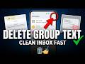 How to Delete Group Text on Android