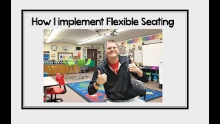 How I Implement Flexible Seating