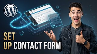 How to set up Contact Form 7 in WordPress (Easiest Way)(2026 Guide)