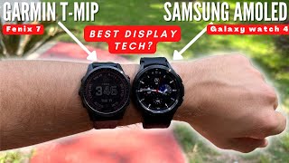 Samsung Galaxy Watch 4 vs Garmin Fenix 7: AMOLED vs Transflective MIP