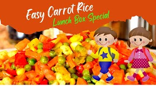 Carrot Rice | Lunch Box Recipes | കാരറ്റ് റൈസ് | ലഞ്ച് ബോക്സ് പാചകക്കുറിപ്പുകൾ