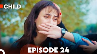 Child - Episode 24